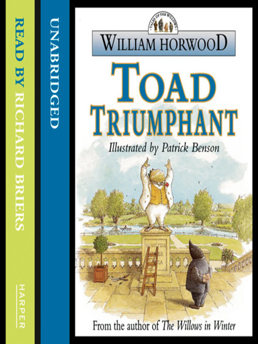 Title details for Toad Triumphant by William Horwood - Available